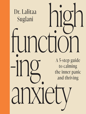 cover image of High-Functioning Anxiety